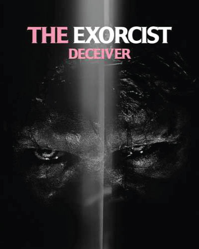 The Exorcist: Deceiver