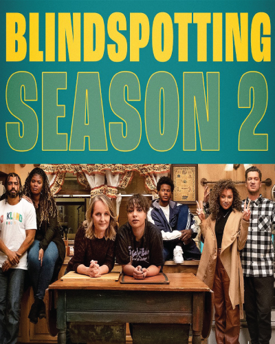 Blindspotting Season 2