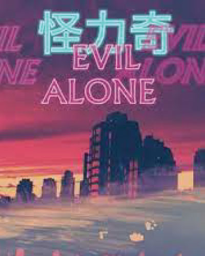 Evil Alone