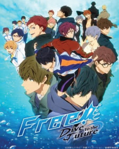 Free!-Dive to the Future