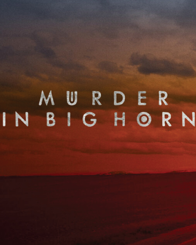 Murder in Big Horn