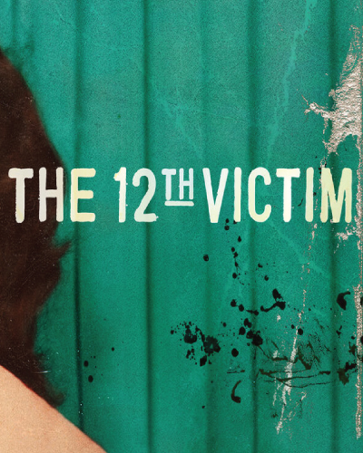 The 12th Victim