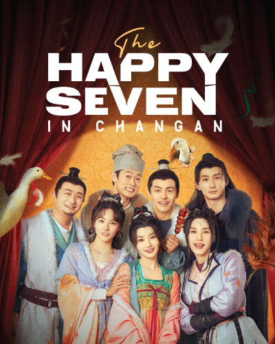 The Happy Seven in Changan